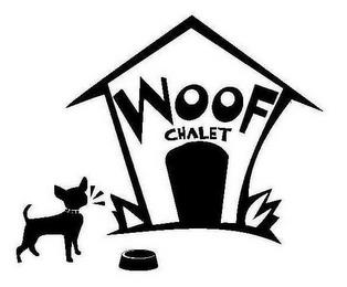 WOOF CHALET trademark