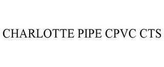 CHARLOTTE PIPE CPVC CTS trademark