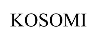 KOSOMI trademark