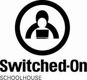 SWITCHED-ON SCHOOLHOUSE trademark