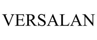 VERSALAN trademark