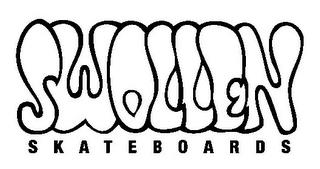 SWOLLEN SKATEBOARDS trademark