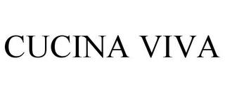 CUCINA VIVA trademark