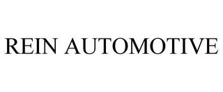 REIN AUTOMOTIVE trademark