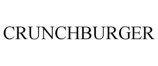 CRUNCHBURGER trademark