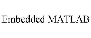 EMBEDDED MATLAB trademark