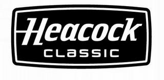 HEACOCK CLASSIC trademark