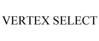 VERTEX SELECT trademark