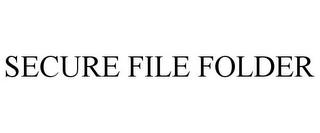 SECURE FILE FOLDER trademark