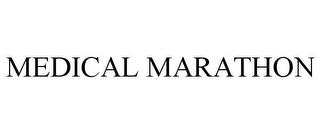 MEDICAL MARATHON trademark