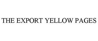 THE EXPORT YELLOW PAGES trademark