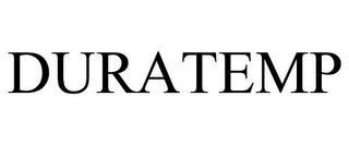 DURATEMP trademark