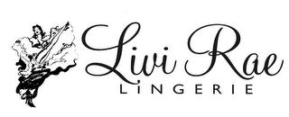 LIVIRAE LINGERIE trademark