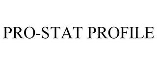 PRO-STAT PROFILE trademark