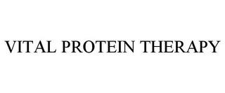 VITAL PROTEIN THERAPY trademark