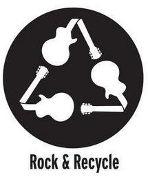 ROCK & RECYCLE trademark