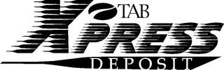 TAB XPRESS DEPOSIT trademark