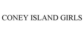 CONEY ISLAND GIRLS trademark