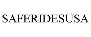 SAFERIDESUSA trademark