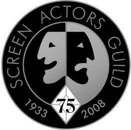 SCREEN ACTORS GUILD 1933 2008 75 trademark