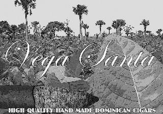 VEGA SANTA HIGH QUALITY HAND MADE DOMINICAN CIGARS trademark