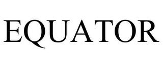 EQUATOR trademark