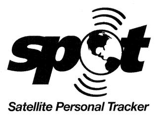 SPOT SATELLITE PERSONAL TRACKER trademark