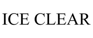 ICE CLEAR trademark