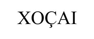 XOÇAI trademark