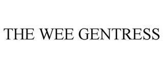 THE WEE GENTRESS trademark