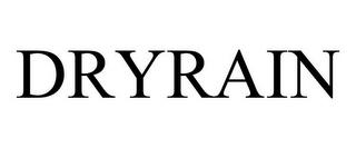 DRYRAIN trademark