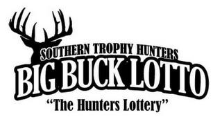 SOUTHERN TROPHY HUNTERS BIG BUCK LOTTO "THE HUNTERS LOTTERY" trademark