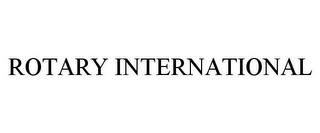 ROTARY INTERNATIONAL trademark