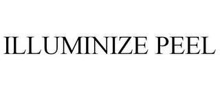 ILLUMINIZE PEEL trademark