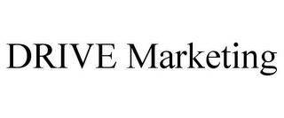 DRIVE MARKETING trademark