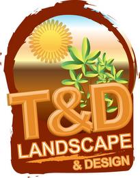 T&D LANDSCAPE & DESIGN trademark