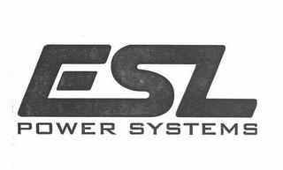 ESL POWER SYSTEMS trademark