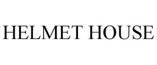 HELMET HOUSE trademark