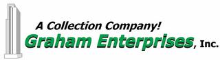 A COLLECTION COMPANY!  GRAHAM ENTERPRISES, INC. trademark