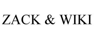 ZACK & WIKI trademark