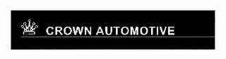 CROWN AUTOMOTIVE trademark