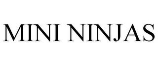 MINI NINJAS trademark