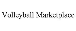 VOLLEYBALL MARKETPLACE trademark