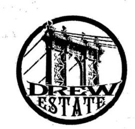 DREW ESTATE trademark