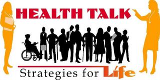 HEALTH TALK STRATEGIES FOR LÍFE trademark