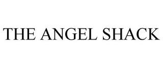 THE ANGEL SHACK trademark