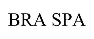 BRA SPA trademark