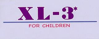 XL 3 FOR CHILDREN trademark