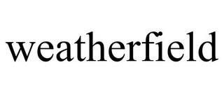 WEATHERFIELD trademark