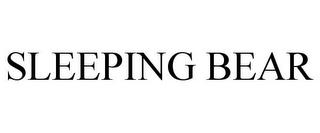 SLEEPING BEAR trademark